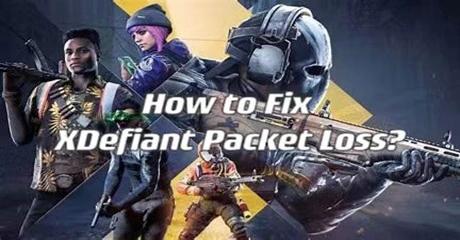 How to Fix XDefiant Packet Loss Quickly
