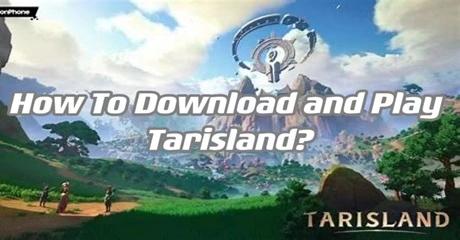 Tarislandكيفية تحميل ولعب