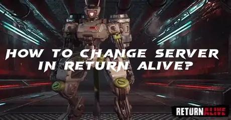 How To Change Server In Return Alive?