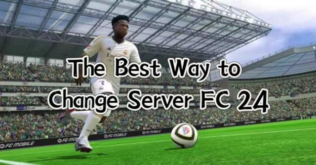 How to Change Server FC 24